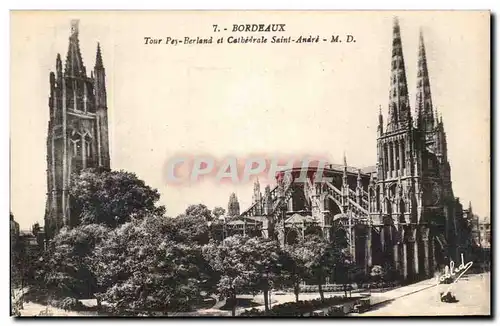 Ansichtskarte AK Bordeaux Tour Pey Berland et Cathedrale Saint Andre