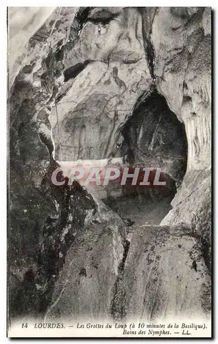 Cartes postales Lourdes Les Grottes Du Loup Bains des Nymphes