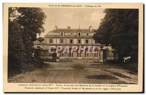 Cartes postales Foret de St Germain en Laye Chateau du Val Ancienne residence de Louis XIV Maison de retraite le