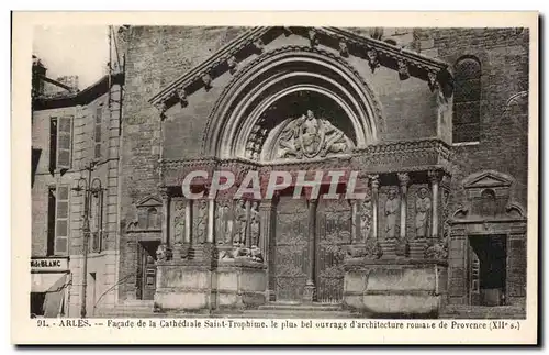 Ansichtskarte AK Arles Facade de La Cathedrale Saint Trophime