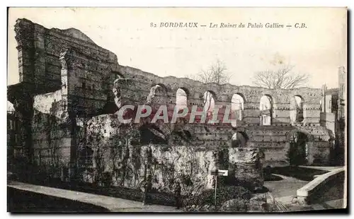 Cartes postales Bordeaux Les Ruines du Palais Gallien