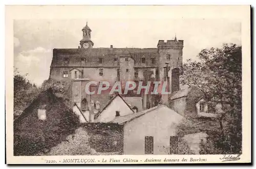 Cartes postales Montlucon La Vieux Chateau Ancienne demeure des Bourbons