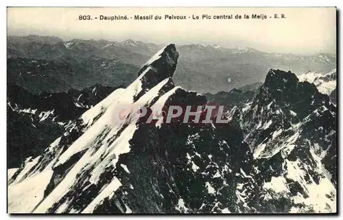 Cartes postales Daupine Massif du Paivoux Le Pic Central de la Meije