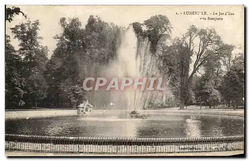 Cartes postales Luneville Le Jet D&#39Eau Bosquets