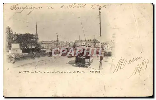 Ansichtskarte AK Rouen La Statue De Corneille le Pont de Pierre Tramway