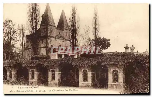 Cartes postales Chateau d&#39Anet La Chapelle et les Fouilles