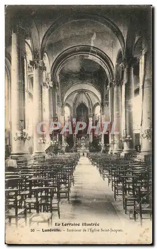 Cartes postales La Lorraine Illustree Luneville Interieur De l&#39eglise Saint Jacques