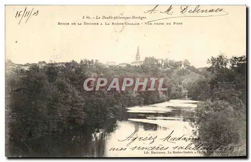 Ansichtskarte AK La Double Pifforesque Dordogne Bords De La Dronne A La Roche Chalaie Vue Prise Du Pont