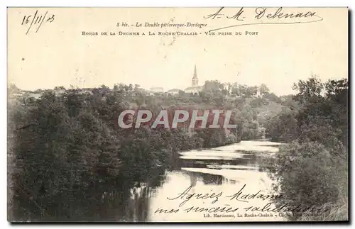 Cartes postales La Double Pifforesque Dordogne Bords De La Dronne A La Roche Chalaie Vue Prise Du Pont