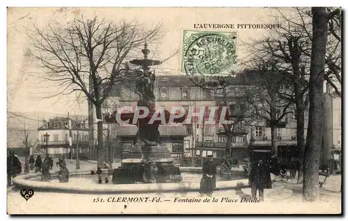 Cartes postales L&#39Auvergne Pittoresque Clermont Fontaine De La Place Delille