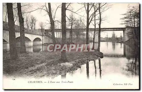 Cartes postales Chartres L&#39Eure aux Trois Ponts