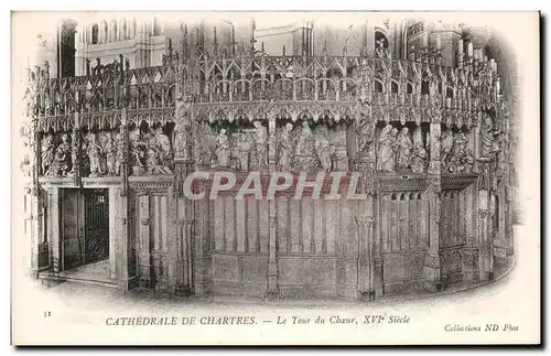 Cartes postales Cathedrale de Chartres Le Tour du Choeur