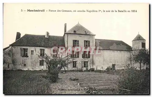 Cartes postales Montmirail Ferme des Grenaux ou Coucha Napoleon 1er le Soir de la Bataille en 1814