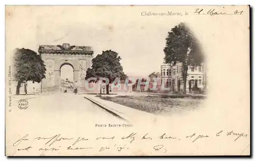 Cartes postales Chalons sur Marne le Porte Sainte Croix