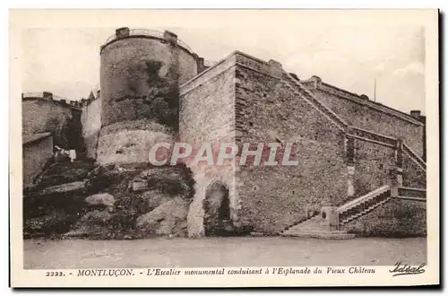 Cartes postales Montlucon L&#39Escalier Monumental Conduissant a l&#39Esplanade du Vieux Chateau