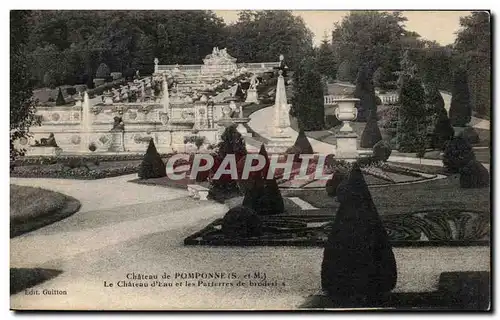 Cartes postales Chateau de Pomponne Le Chateau d&#39Eau et les Parterres de broderi