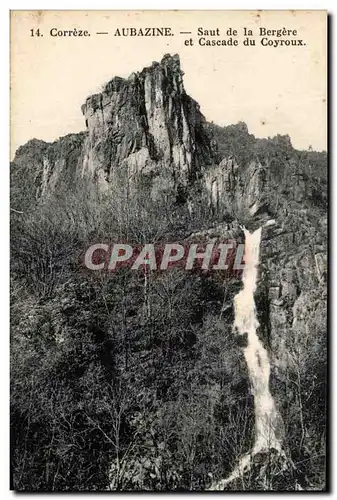 Ansichtskarte AK Aubazine Saut de la Bergere et Cascade du Coyroux