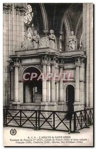 Cartes postales L'abbaye De Saint Denis Tombeau De Francois 1er Claude De France Et Leurs Enfants Francois Ch