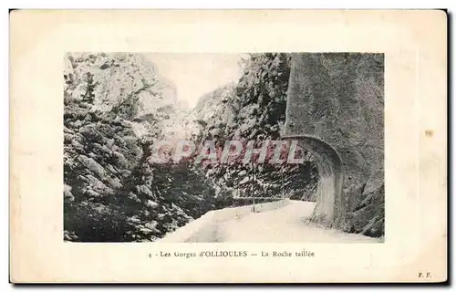 Cartes postales Les Gorges D&#39ollioules La Roche Taillee