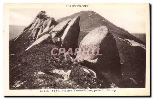 Cartes postales L&#39Auvergne Pic des Trois Filles pres du Sancy