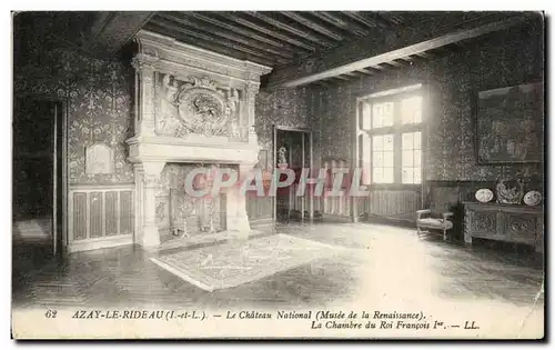 Ansichtskarte AK Azay Le Rideau Le Chateau National La Chambre du Roi Francois 1er