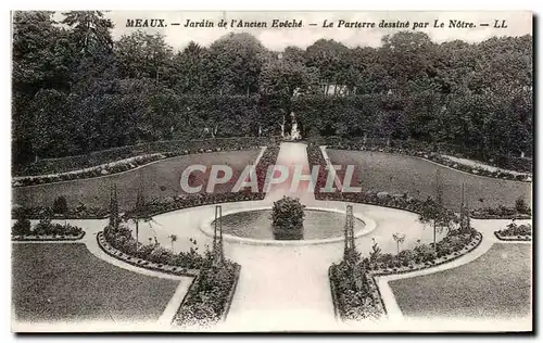 Ansichtskarte AK Meaux Jardin De l&#39Ancien Eveche Le Parterre Dessine Par Le Notre