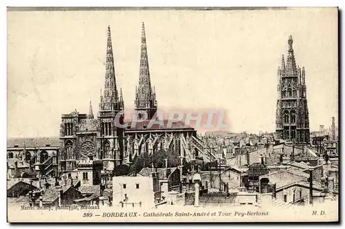 Cartes postales Bordeaux Cathedrale Saint Andre et Tour Pey Berland