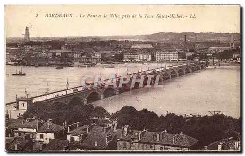 Ansichtskarte AK Bordeaux Le Pont Et La Ville Pris De La Tour Saint Michel