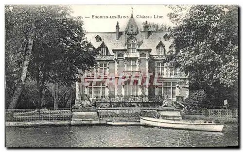 Cartes postales Enghien Les Bains Chateau Leon