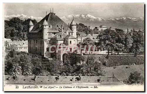 Cartes postales Lausanne Les Alpes Le Chateau et l&#39Esplanade