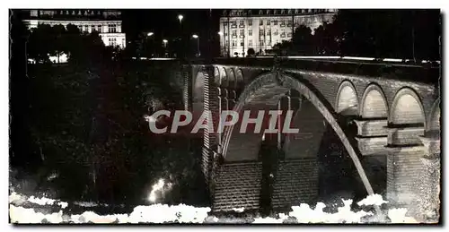 Cartes postales Luxemborg La Nuit Pont Adolphe Avec Siege Du Plan