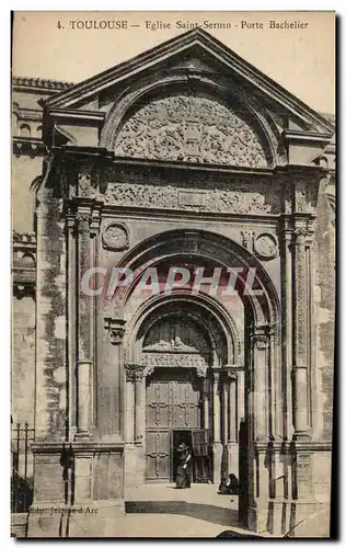 Ansichtskarte AK Toulouse Eglise Saint Sernin Porte Bachelier