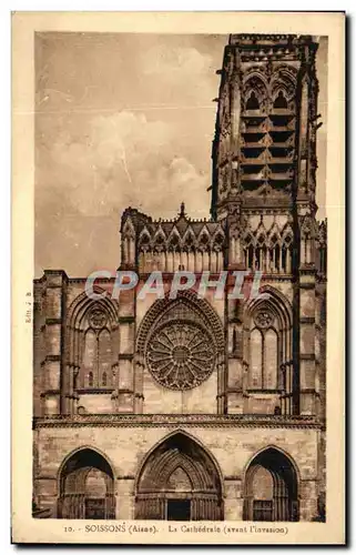 Cartes postales Soissons La Cathedrale (avant l&#39invasion)