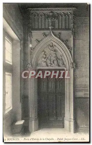 Cartes postales Bourges Porte d&#39Entree de la Chapelle Palais Jaques Coeur