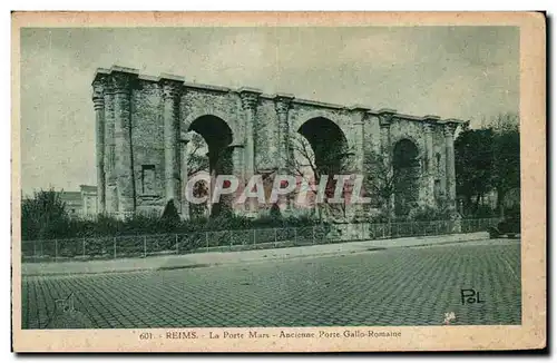 Ansichtskarte AK Reims La Porte Mars ancinne Porte Gallo Romaine