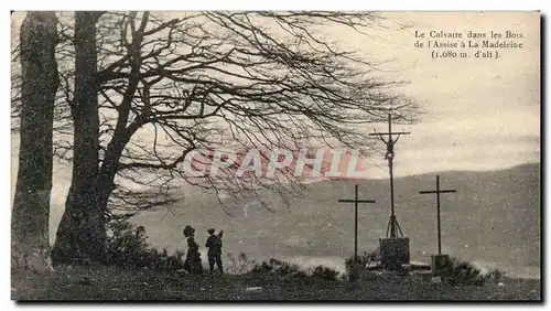 Cartes postales Le Calvaire Dans Les Bois De l&#39Assise A La Madeleine