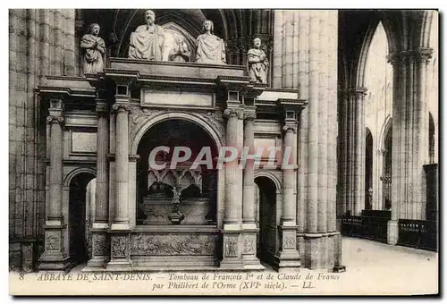 Cartes postales Abbaye De Saint Denis Tombeau De Francois 1er Et De Claude Dre France Par Philkibert De l&#39Orm