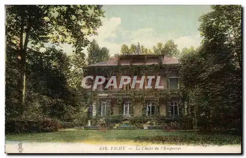 Cartes postales Vichy Le Chalet De l&#39Empereur