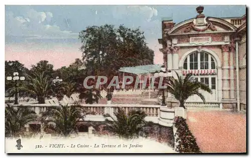 Cartes postales Vichy Le Casino La Terrasse Et Les Jardins