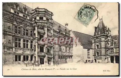 Cartes postales Chateau De Blois Aile De Francois 1er Facade Sur La Cour