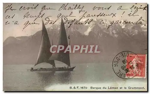 Ansichtskarte AK Barque du Leman et le Grammont Suisse Bateau