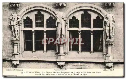 Ansichtskarte AK Strasbourg Les Statues des trois Empereurs de la facade de I&#39Hotel des Postes