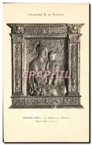 Ansichtskarte AK Rossellino La Vierge et l&#34Entant Terre Cuite Collection de Nanteuil