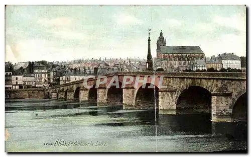 Cartes postales Blois Le Pont sur la Loire