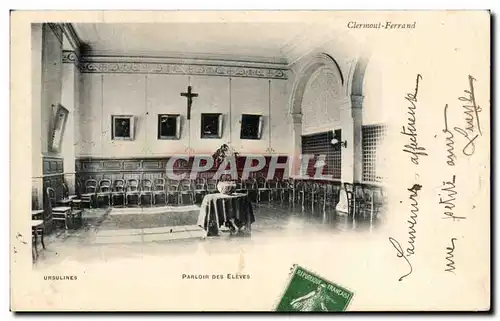 Cartes postales Clermont Ferrand Parloir Des Eleves