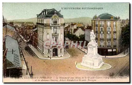 Cartes postales Clermont Ferrand Le monument aux Morts de la Grande Guerre et les Avenues Charras Albert Elisabe