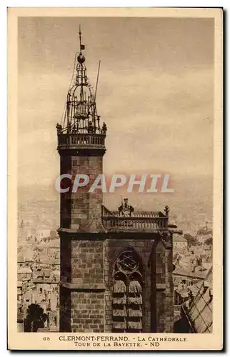 Ansichtskarte AK Clermont Ferrand La Cathedrale Tour de la Bayette