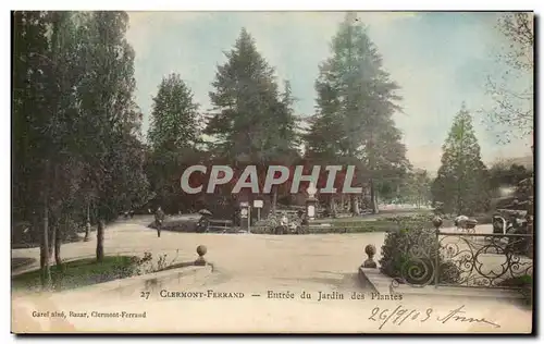 Cartes postales Clermont Ferrand Entree du Jardin des Plantes