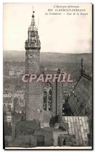 Ansichtskarte AK Clermont Ferrand La Cathedrale Tour de la Bayette