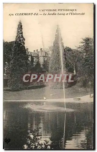 Cartes postales L&#39Auvergne Pittoresque Clermont Fd Le Jardin Lecoq et I&#39Univer5site